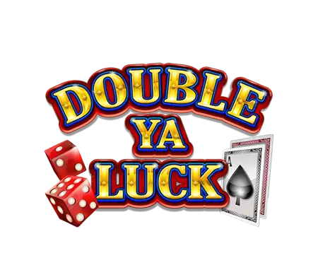 Double Ya Luck!